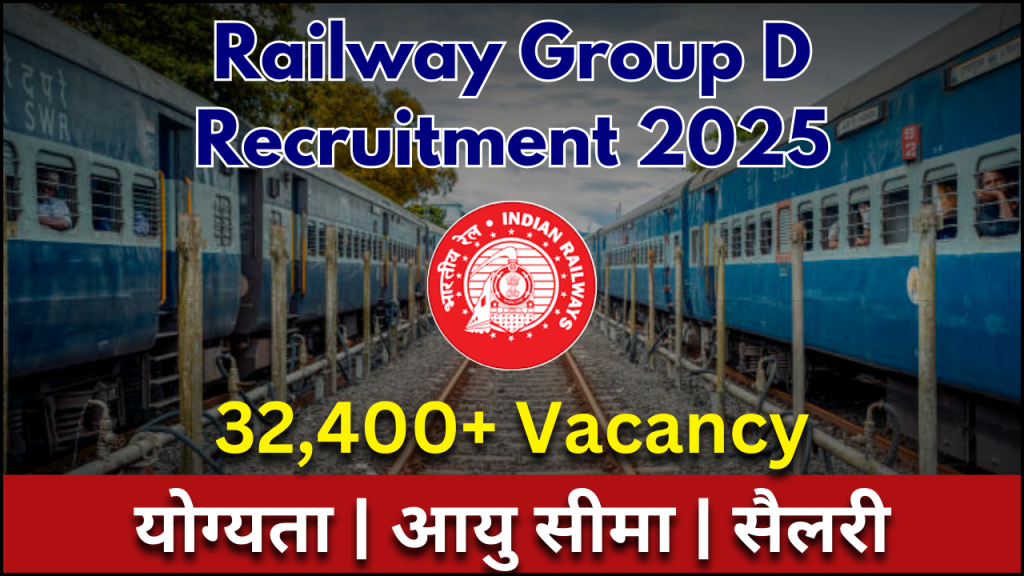 Railway Group D Recruitment 2025, 32,400+ Posts, Check Eligibility Criteria