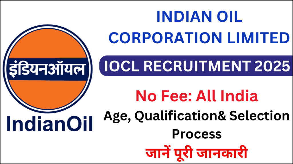 IOCL Apprenticeship Recruitment 2025, Apply for Technician, Graduate, and Trade Apprentice Vacancies