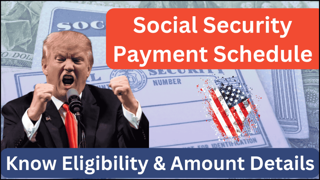 Social Security Payment Schedule February 2025, Know Eligibility & Amount Details