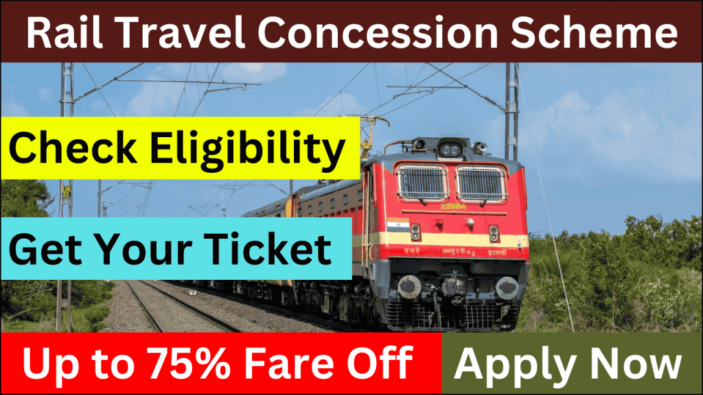 Indian Railway Travel Concession Scheme 2025