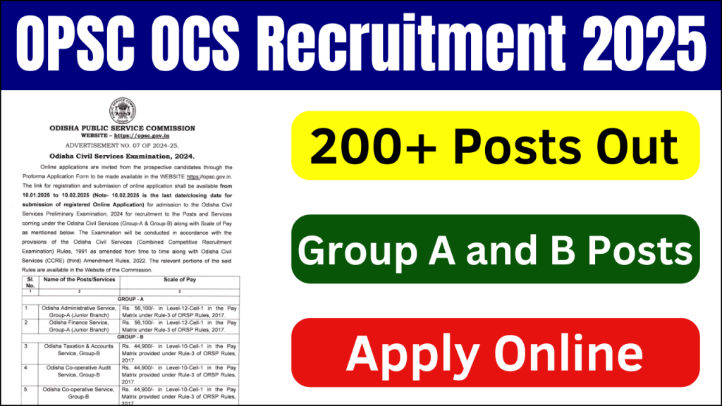 OPSC OCS Recruitment 2025, Check Notification for 200 Posts & Last Date to Apply Online