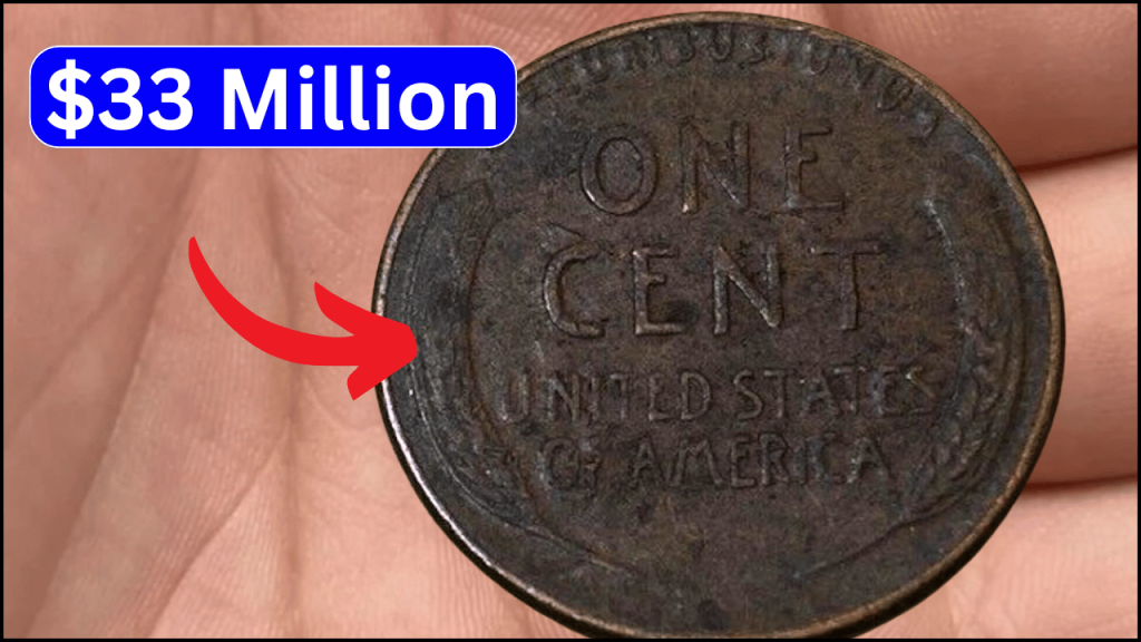 The Lincoln Wheat Penny Valued at $33 Million, Uncovering the Secrets of Valuable Pennies