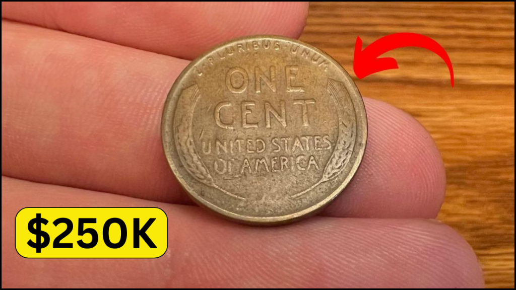 The Lincoln Wheat Penny Valued at $250K, Where and How to Find Valuable Pennies